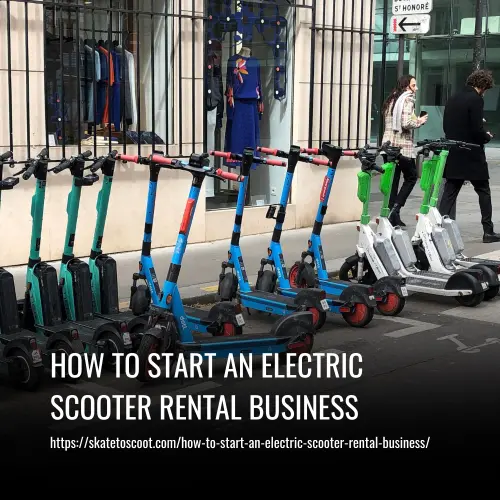 How to Start an Electric Scooter Rental Business